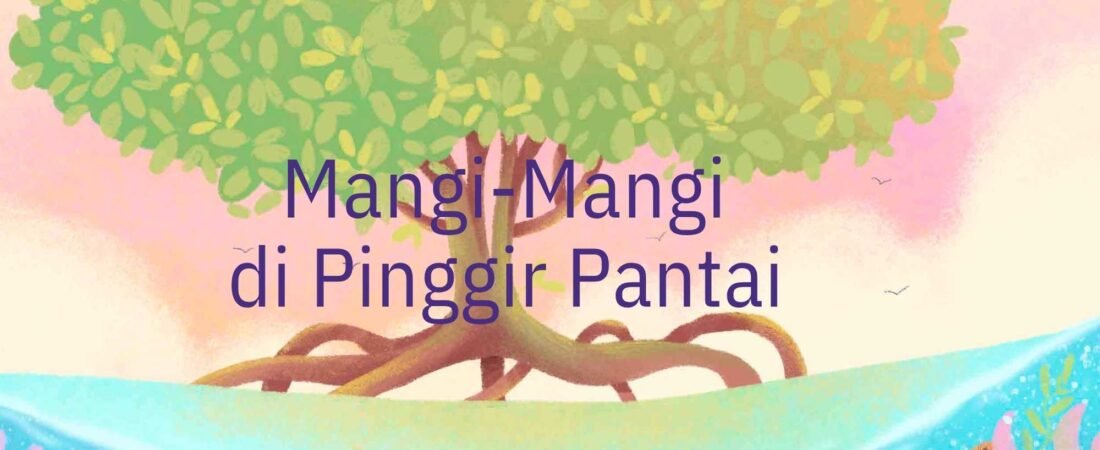 MANGI-MANGI DI PINGGIR PANTAI