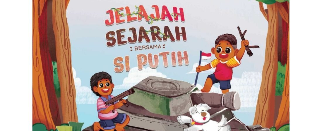 JELAJAH SEJARAH BERSAMA SI PUTIH
